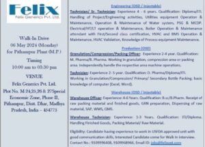 Felix Generics Pvt. Ltd. - Walk-In Drive Engineering / Production / Technician / Warehouse. 06 May 2024 