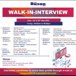 Rusan Pharma – Walk-In Interview for QC / Production / Store & Warehouse at Gujarat 25 to 26 May 2024