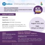 WALK-IN-INTERVIEWS FOR OUR STERILE FORMULATIONS MANUFACTURING FACILITY IN GOA (PLANT II)